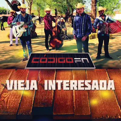 Vieja Interesada - Single - Codigo Fn