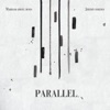 Parallel, 2018