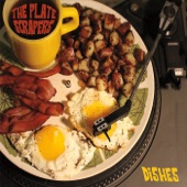 The Plate Scrapers - Dishes