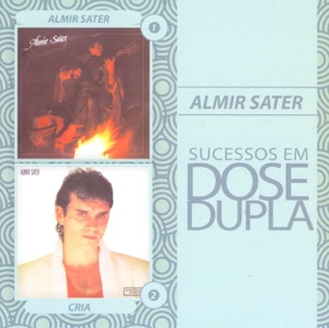 Sucessós Em Dose Dupla: Almir SAter