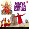 Maiya Mehar Karugi - Single