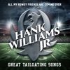 All My Rowdy Friends Are Coming Over: Great Tailgating Songs