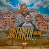 Sou Favela (feat. Dany Bala) - Ruanzinho