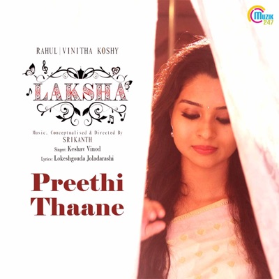 Preethi Thaane (From "Laksha") - Single