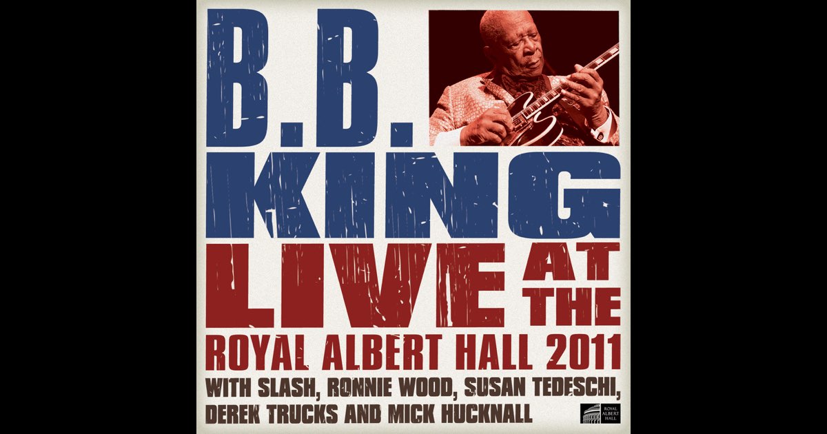 B.B.キング/ライヴ・アット・ザ・ロイヤル・アルバート・ホール 2011 1200x630bf-60.jpg
