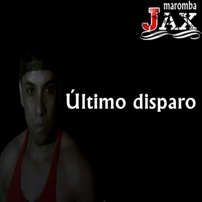 Último Disparo - Single
