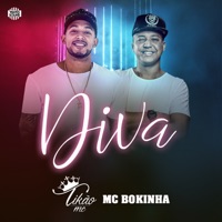 Diva - Single - Mc Tikao & Mc Bokinha