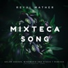 Mixteca Song - Single