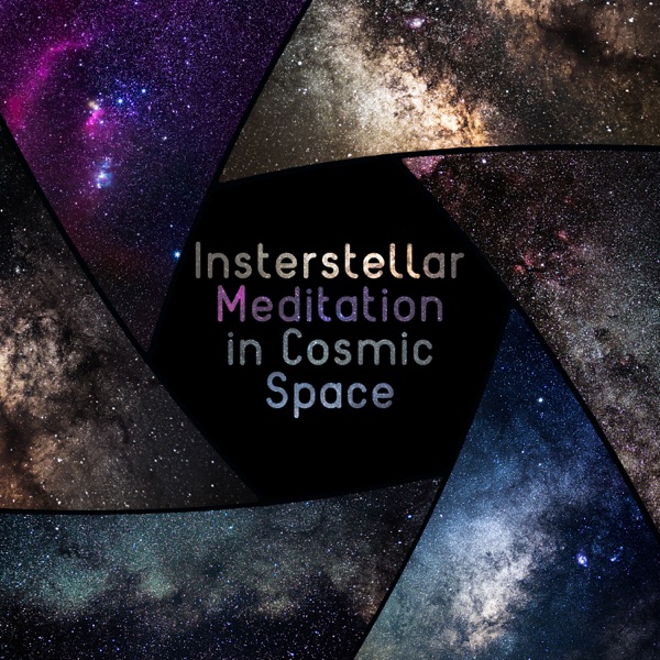 Insterstellar Meditation in Cosmic Space