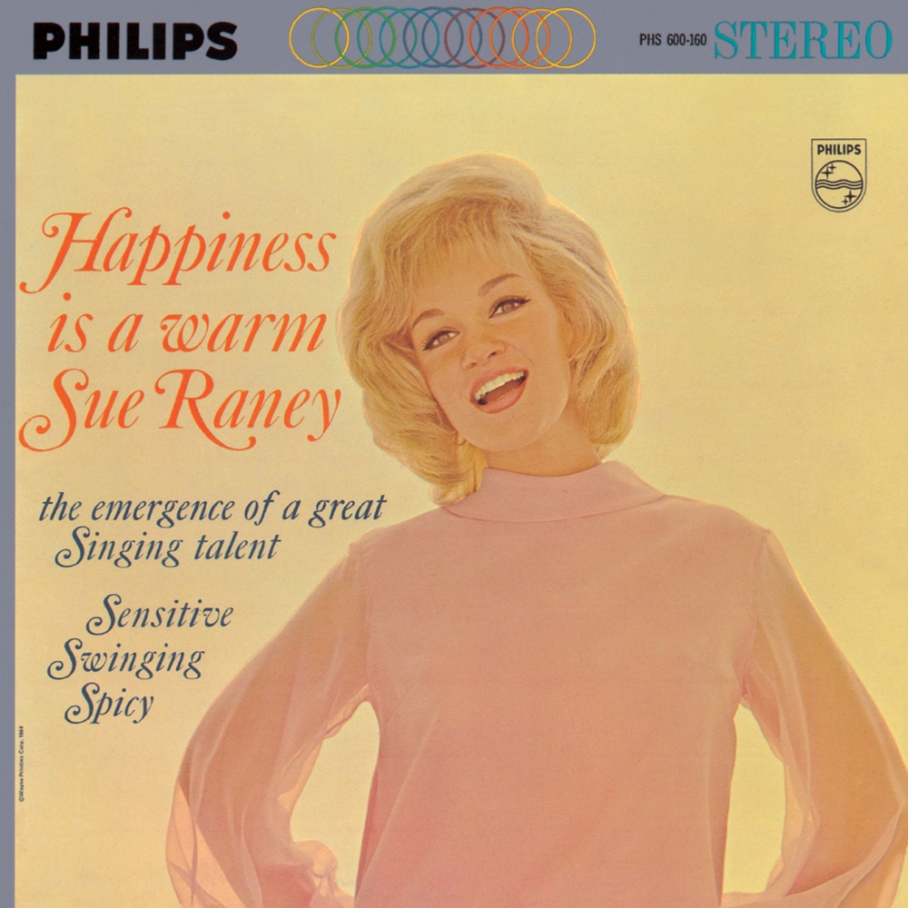 Обложка альбома «Happiness Is a Warm Sue Raney» — Sue Raney
