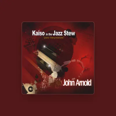 Listen to JOHN ARNOLD, watch music videos, read bio, see tour dates & more!