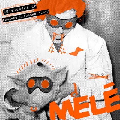 Sunshowers (Eduardo Muchacho Remix) - Single