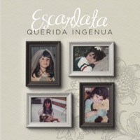Querida Ingenua - Single - Escarlata