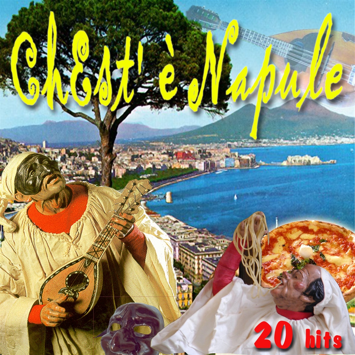 Chest' è Napule: 20 Hits