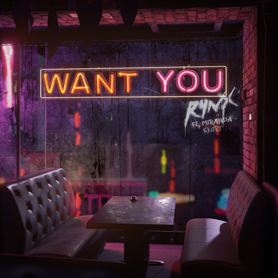 Cover artwork for Want You (feat. Miranda Glory)