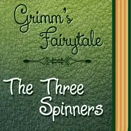 The Three Spinners