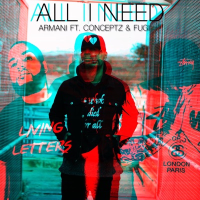 All I Need (feat. Conceptz & Fugi) - Single