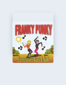 Franky Punky을(를) 듣고, 뮤직 비디오를 보고, 약력을 읽고, 투어 일정 등을 확인하세요!