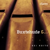 Dietrich Buxtehude: Works for Organ artwork