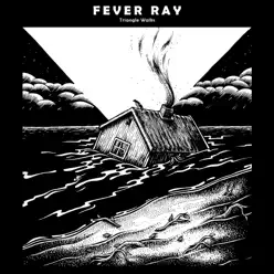 Triangle Walks - EP - Fever Ray