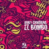 El Bombo - Single - Roby Giordana