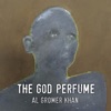 The God Perfume, 2017