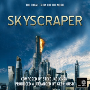 Skyscraper - Main Theme