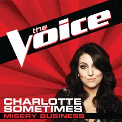 Misery Business (The Voice Performance) - Single - Charlotte Sometimes