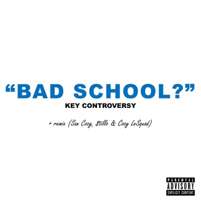 Bad School? - Single
