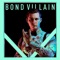Blackguard - Bond Villain lyrics
