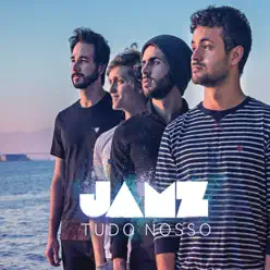 Tudo Nosso - JAMZ