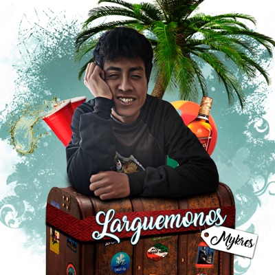 Larguémonos - Single