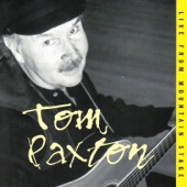 Tom Paxton - Where I'm Bound