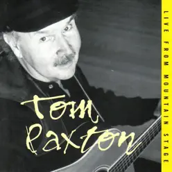 Live from Mountain Stage - Tom Paxton