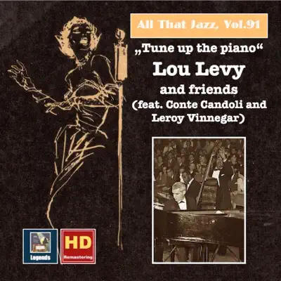 All That Jazz, Vol. 91: Tune Up the Piano – Lou Levy & Friends (Feat. Conte Candoli & Leroy Vinnegar) [Remastered 2017] - Lou Levy