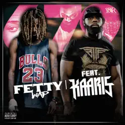 679 (feat. Kaaris) - Single - Fetty Wap