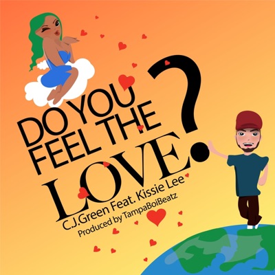 Do You Feel the Love? (feat. Kissie Lee) - Single