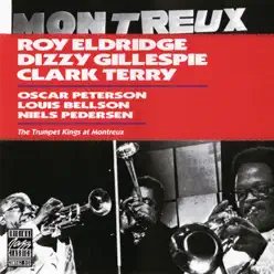 The Trumpet Kings At Montreux 1975 - Clark Terry The Trumpet Kings At Montreux 1975 - Clark Terry