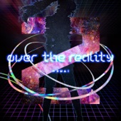 over the reality artwork