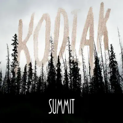 Summit - EP - Kodiak