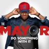 Do Something With It (feat. Brandon Micheal Hall) - Single artwork