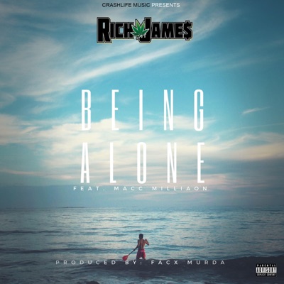 Being Alone (feat. Macc Milliaon) - Single