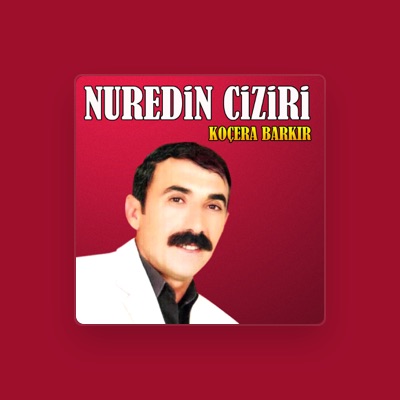 Listen to Nuredin ciziri, watch music videos, read bio, see tour dates & more!