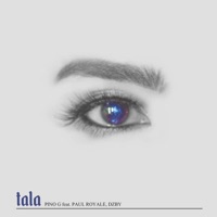 Tala (feat. Paul Royale & Dzby) - Single - Pino G