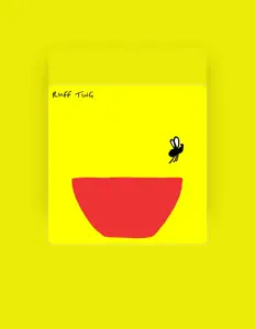 Ascolta Ruff Ting, guarda video musicali, leggi la biografia, vedi le date del tour & altro!