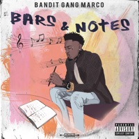 Bars & Notes - EP - Bandit Gang Marco