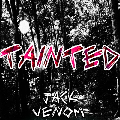 Tainted - Single