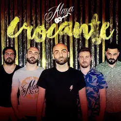 Crocante - Single - Alaya Crocante - Single - Alaya