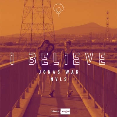 I Believe - Single