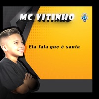 Ela Fala Que É Santa - Single - Mc Vitinho